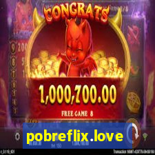 pobreflix.love