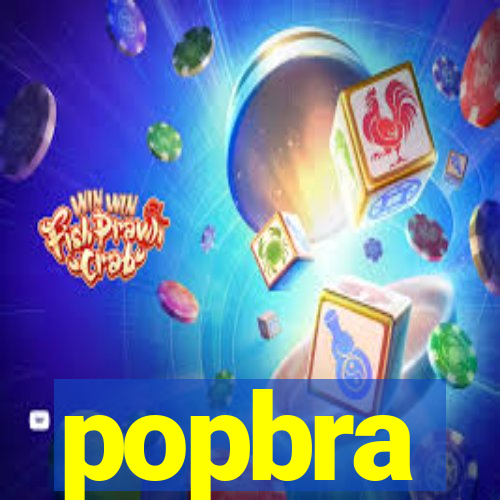 popbra