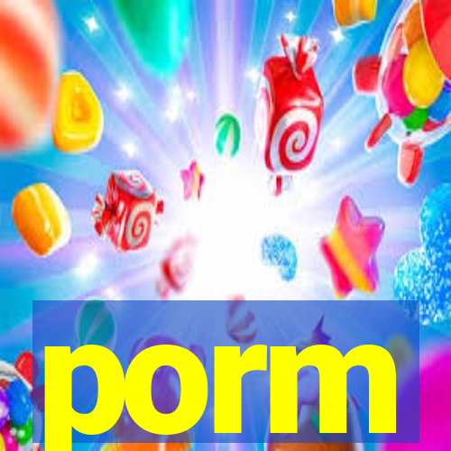 porm