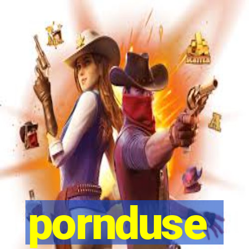 pornduse