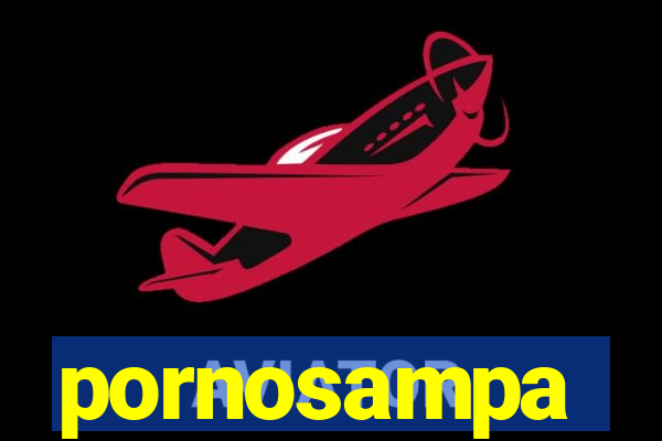 pornosampa