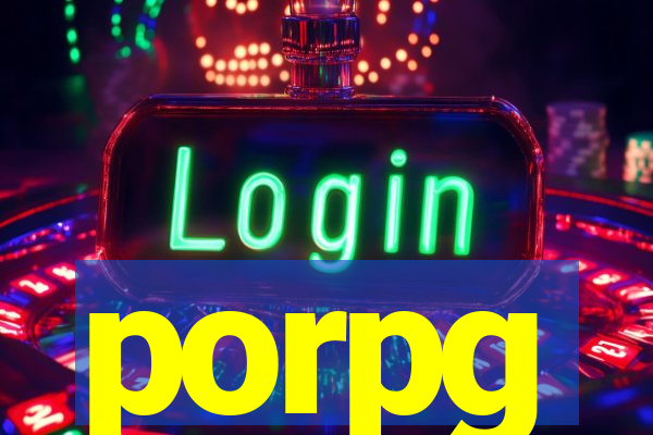 porpg