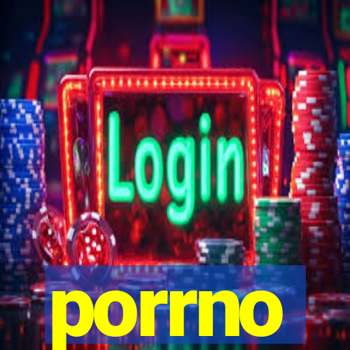 porrno