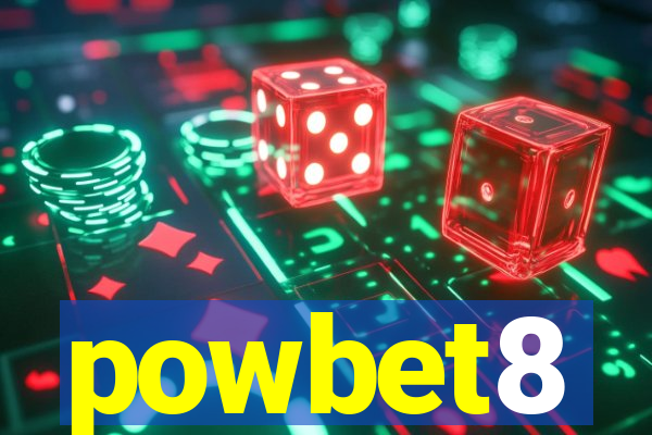 powbet8