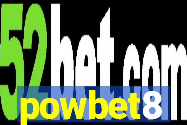 powbet8