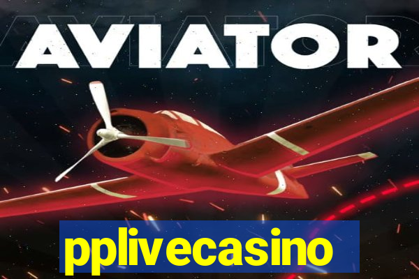 pplivecasino