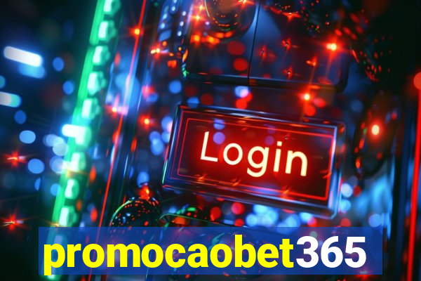 promocaobet365