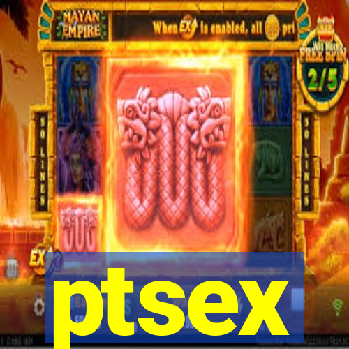 ptsex