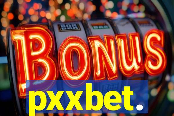 pxxbet.