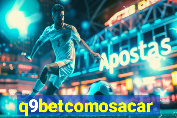 q9betcomosacar