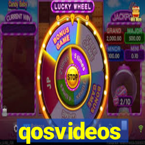 qosvideos