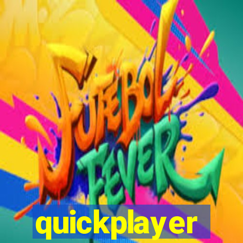 quickplayer