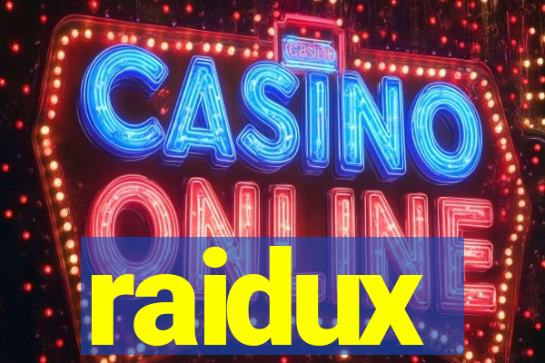 raidux