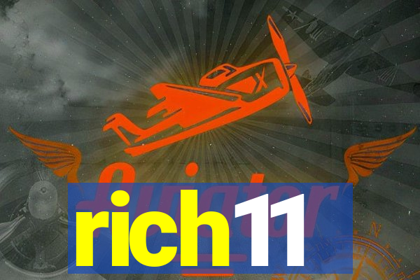 rich11