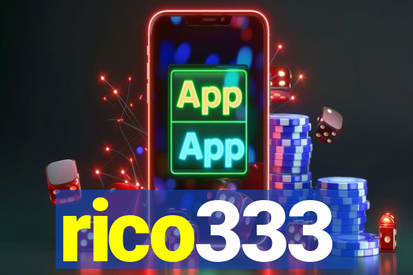 rico333