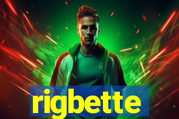 rigbette