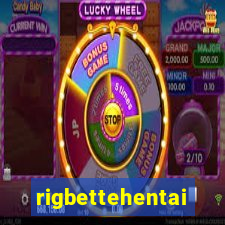 rigbettehentai