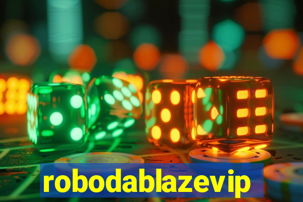 robodablazevip