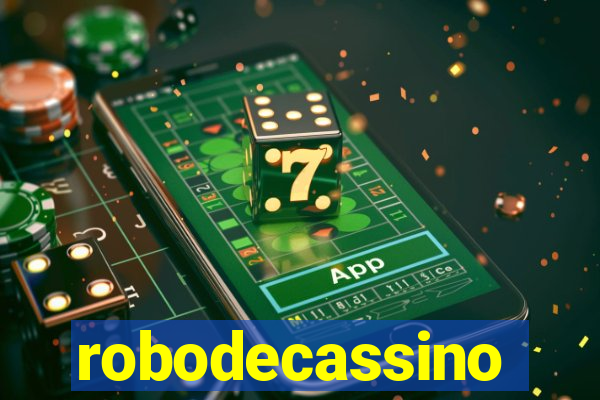 robodecassino