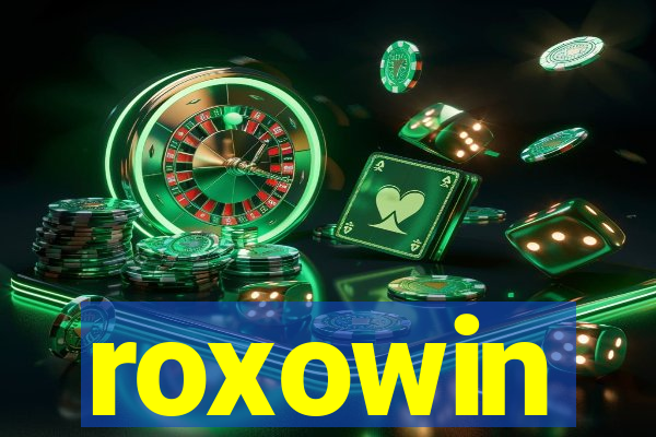 roxowin