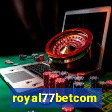 royal77betcom