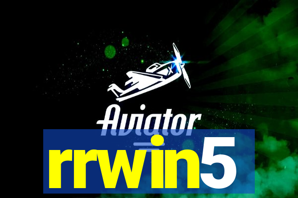 rrwin5