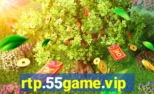 rtp.55game.vip