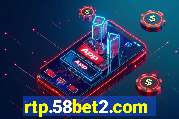 rtp.58bet2.com