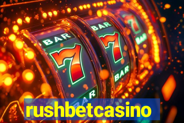 rushbetcasino