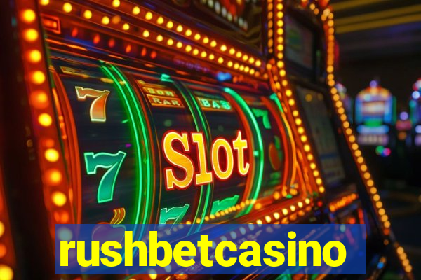 rushbetcasino