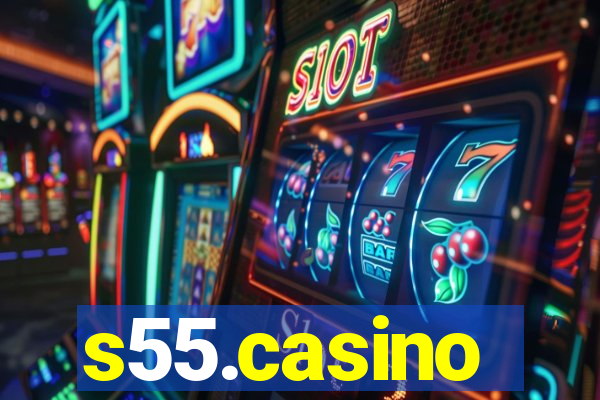 s55.casino