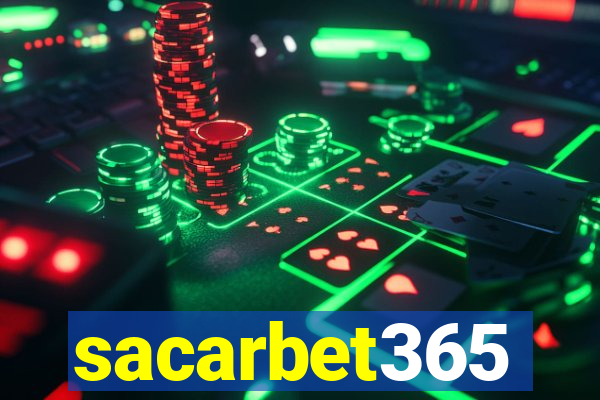 sacarbet365