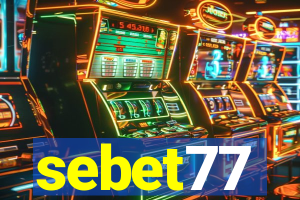 sebet77