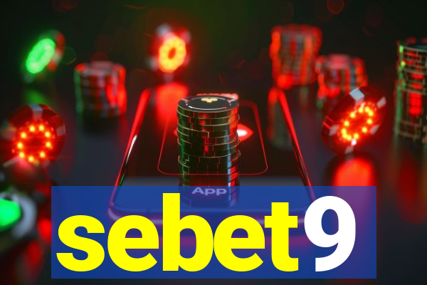 sebet9