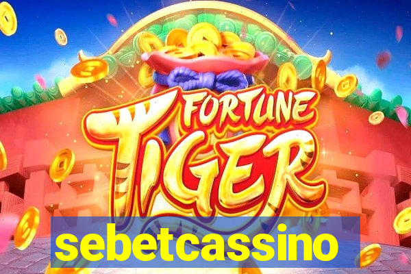 sebetcassino