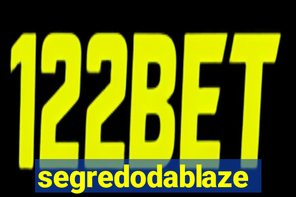 segredodablaze