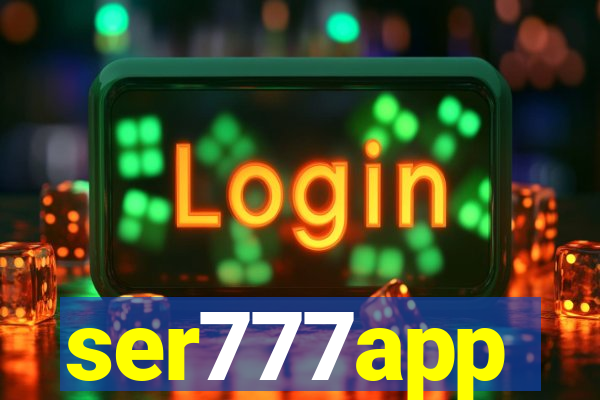 ser777app