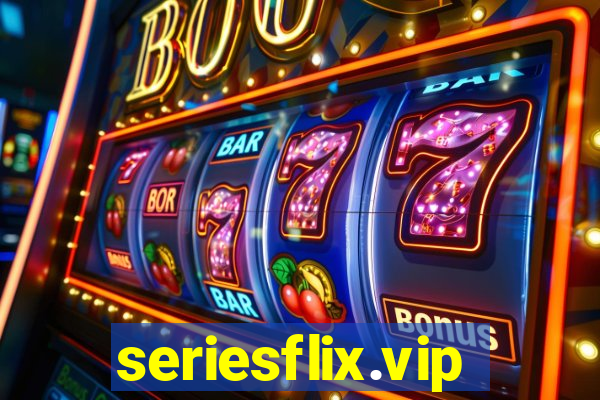 seriesflix.vip