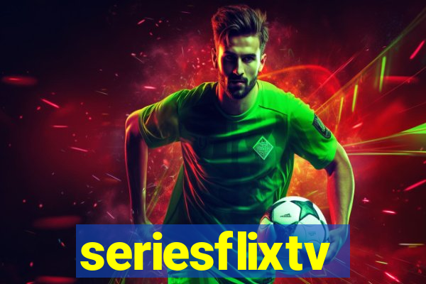 seriesflixtv