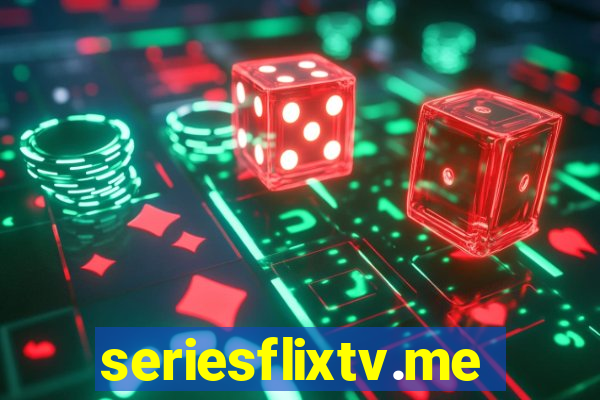 seriesflixtv.me