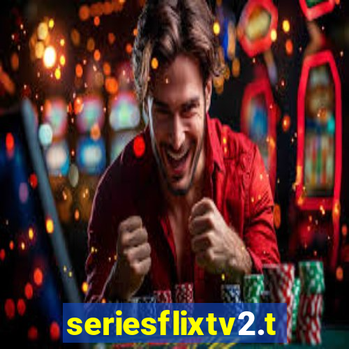 seriesflixtv2.to