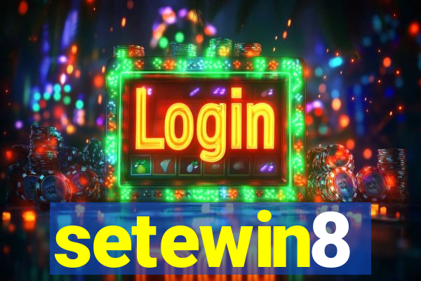 setewin8