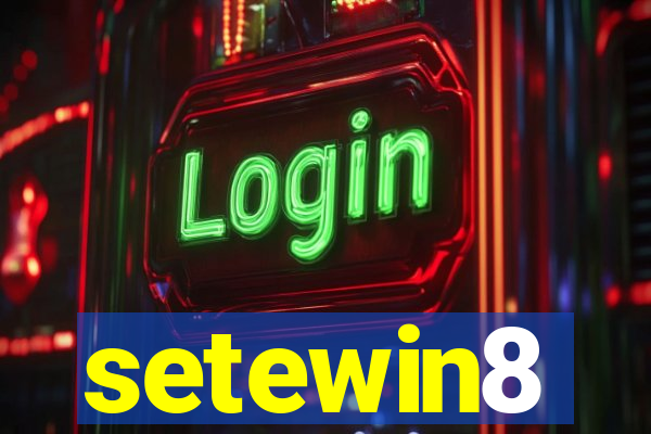 setewin8