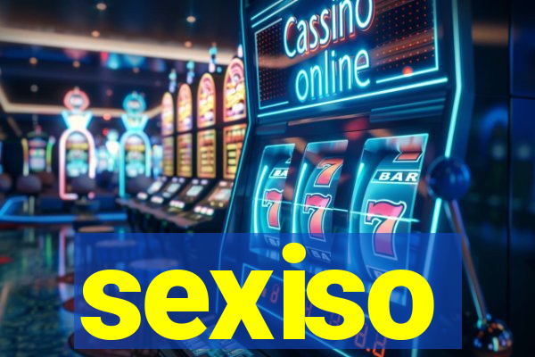 sexiso