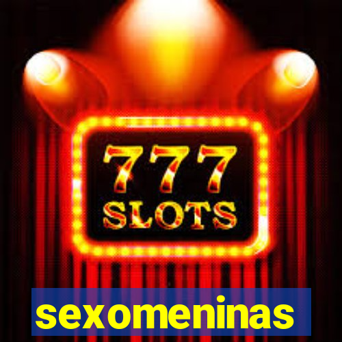 sexomeninas