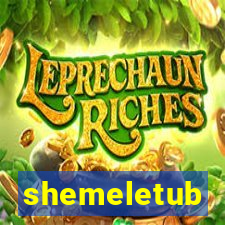 shemeletub