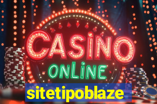 sitetipoblaze