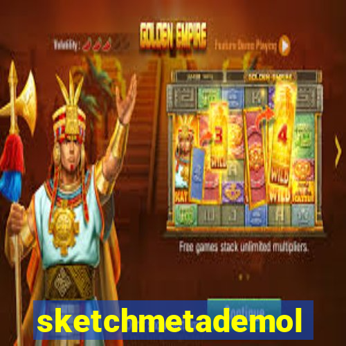 sketchmetademolab