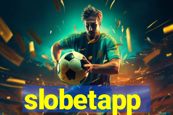 slobetapp