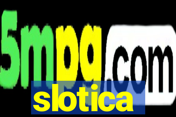 slotica